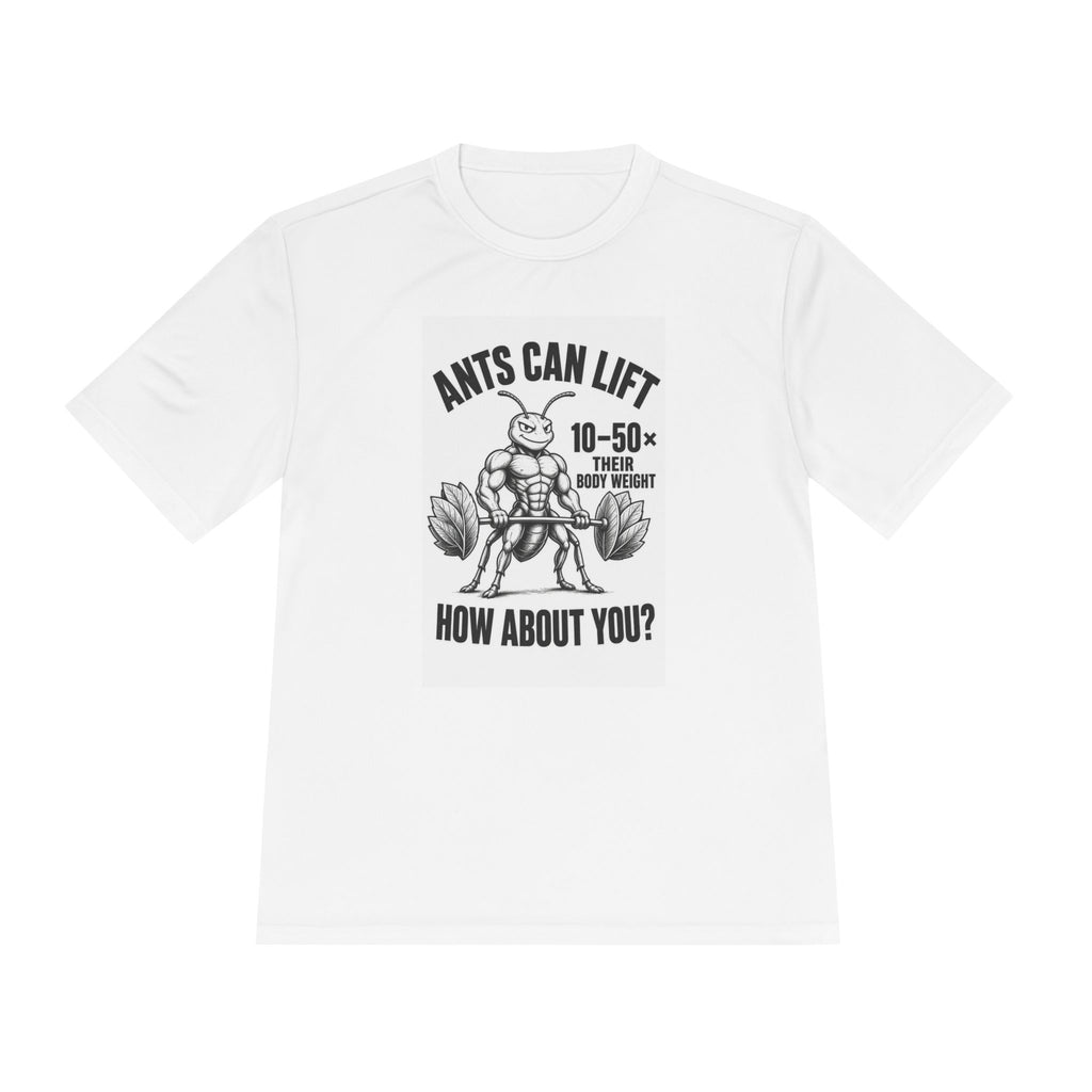 Ants Can Lift T-Shirt — Fun Fact 10–50× Bodyweight Graphic Tee