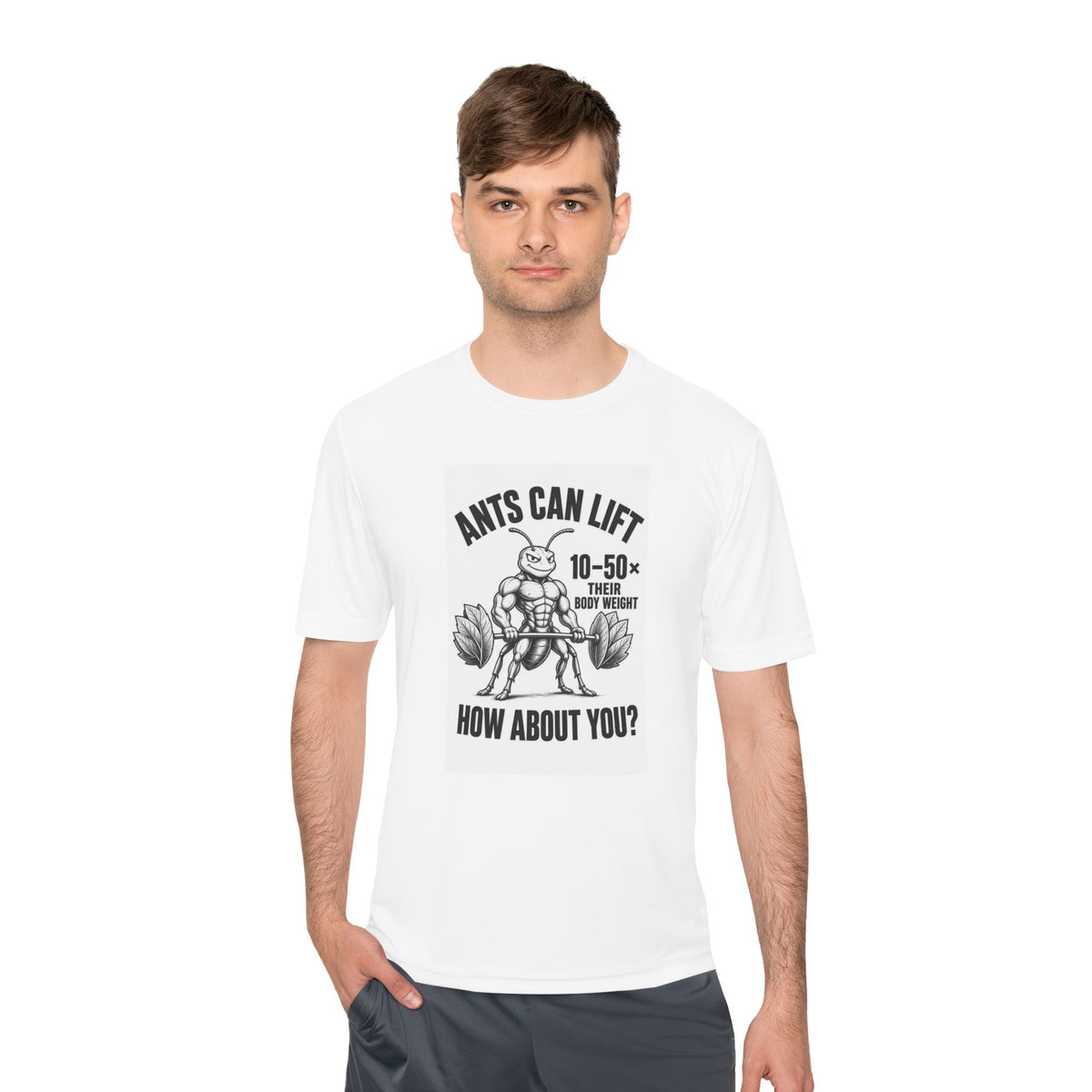 Ants Can Lift T-Shirt — Fun Fact 10–50× Bodyweight Graphic Tee