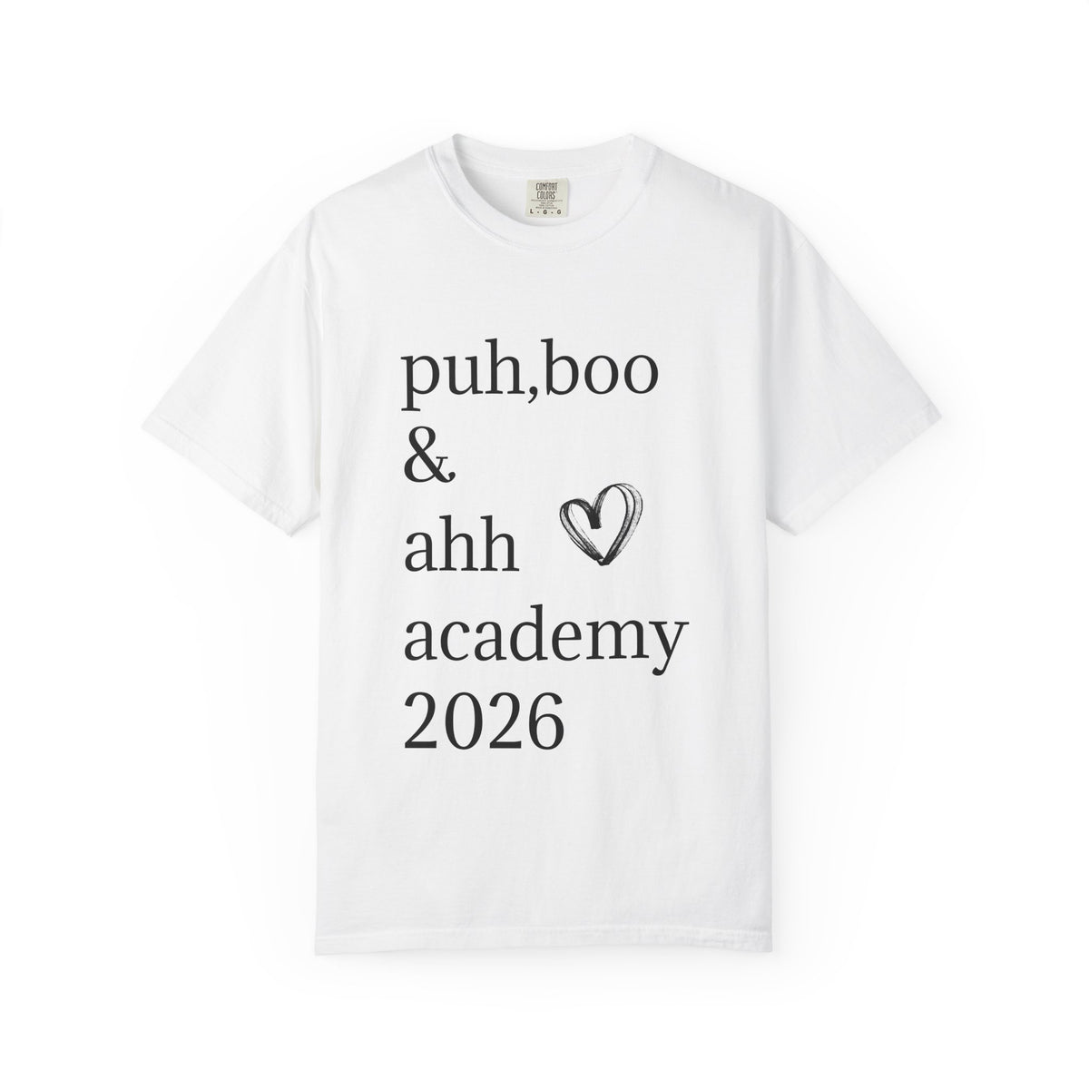 Academy 2026 Rose T-Shirt — 'puh, boo & ahh' Text Tee
